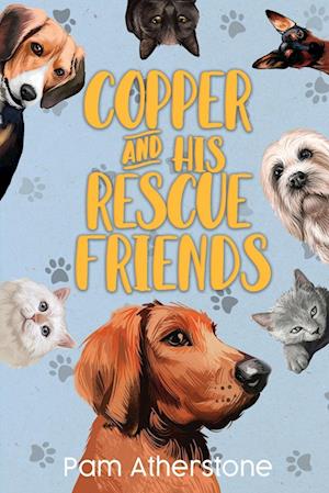 Copper and his Rescue Friends