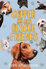 Copper and his Rescue Friends 