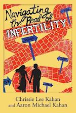 Navigating the Road of Infertility