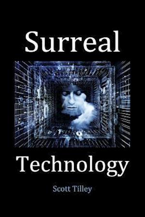 Surreal Technology