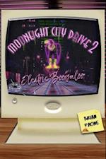 Moonlight City Drive 2: Electric Boogaloo