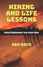 Hiking and Life Lessons: Partial Enlightenment from Death Valley 