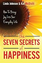 The 7 Secrets of Happiness