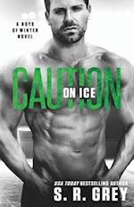 Caution on Ice: Boys of Winter #4 