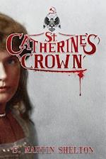 St. Catherine's Crown