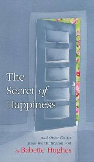 The Secret of Happiness