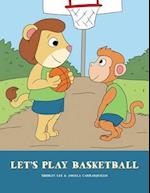 Let's Play Basketball