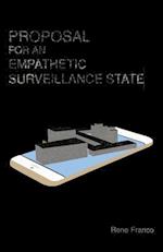 Proposal for an Empathetic Surveillance State