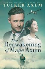 The Reawakening of Mage Axum