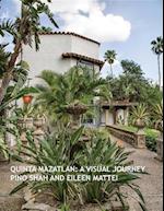 Quinta Mazatlan : A Visual Journey