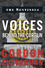Voices Behind the Curtain