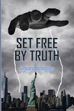 Set Free by Truth