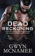 Dead Reckoning: A Sins of the Mafia World Novel 