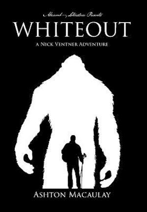 Whiteout: A Nick Ventner Adventure