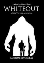 Whiteout: A Nick Ventner Adventure 