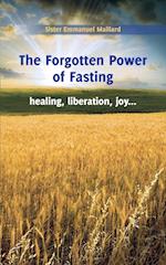 The Forgotten Power of Fasting 