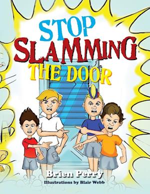 Stop Slamming The Door