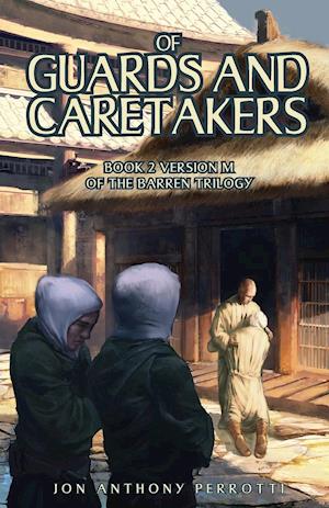 Of Guards and Caretakers