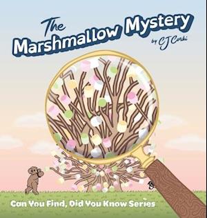 The Marshmallow Mystery, 3-5 year old: Fun Adventures to Solve the Puzzle