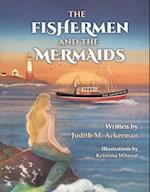 The Fishermen and the Mermaids, Volume 1