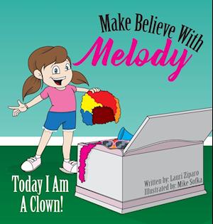 Make Believe with Melody