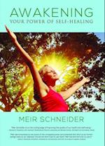 Awakening Your Power of Self-Healing