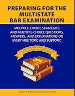 Preparing for the Multistate Bar Examination