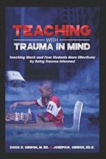 Teaching With Trauma in Mind