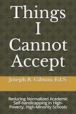 Things I Cannot Accept