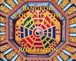 Bangkok: Colors of the Beaten Path 