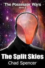 The Split Skies