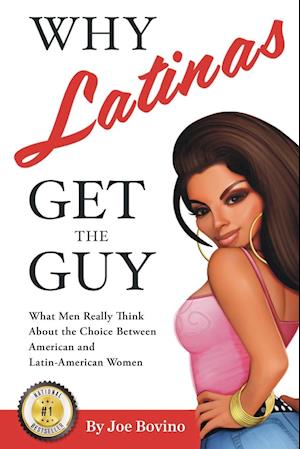 Why Latinas Get the Guy
