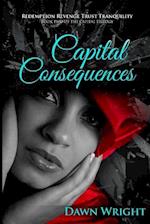 Capital Consequences