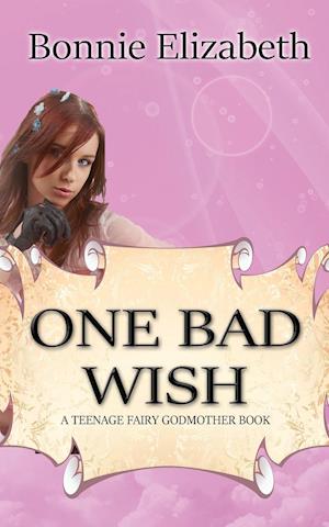 One Bad Wish