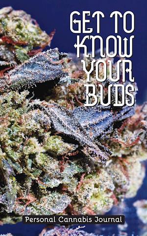 Get to Know Your Buds