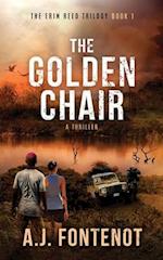 The Golden Chair: Erin Reed Trilogy Book 1 