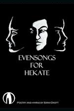Evensongs for Hekate