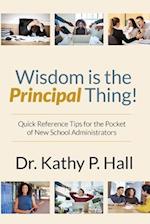 Wisdom Is the Principal Thing 