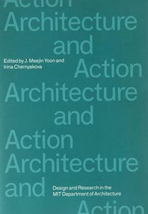 Architecture and Action