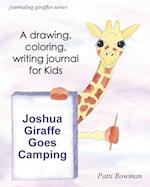 Joshua Giraffe Goes Camping