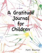 A Gratitude Journal for Children 