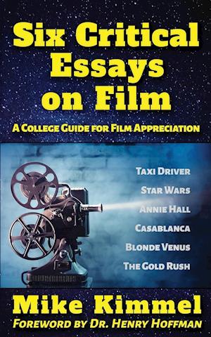 Six Critical Essays on Film