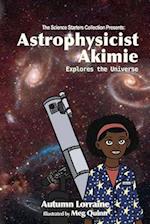 Astrophysicist Akimie