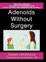 Adenoids Without Surgery