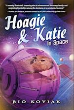 Hoagie & Katie in Space