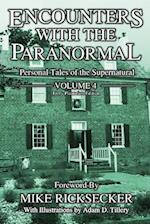 Encounters With The Paranormal