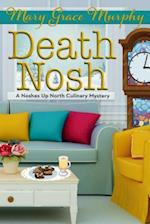 Death Nosh : A Noshes Up North Culinary Mystery