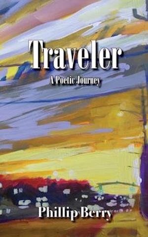 Traveler: A Poetic Journey