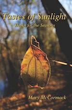 Tastes of Sunlight: Haiku for the Seasons 