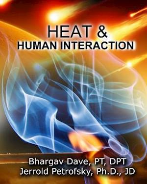 Heat and Human Interaction